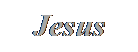 Text Box: Jesus
